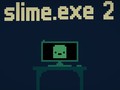 leikur Slime.exe 2