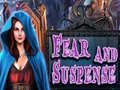 leikur Fear and Suspense