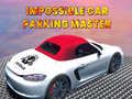 leikur Impossible car parking master
