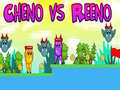 leikur Cheno vs Reeno