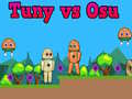 leikur Tuny vs Osu