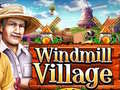 leikur Windmill Village