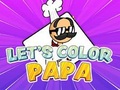 leikur Let's Color Papa