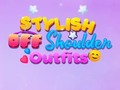 leikur BFF Stylish Off Shoulder Outfits