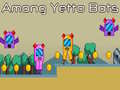 leikur Among Yetto Bots