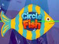 leikur Circle Fish