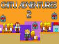 leikur Chitu Adventures 2