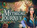 leikur Mythical Journey
