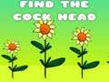 leikur Find The Cock Head