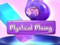 leikur Mystical Mixing