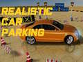 leikur Realistic Car Parking 