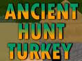 leikur Ancient Hunt Turkey