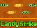 leikur Candy Strike