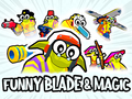 leikur Funny Blade & Magic