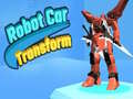 leikur Robot Car Transform