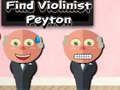 leikur Find Violinist Peyton