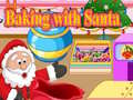 leikur Baking with Santa
