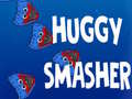 leikur Huggy Smasher