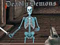 leikur Deadly Demons