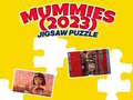 leikur Mummies (2023) Jigsaw Puzzle