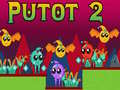 leikur Putot 2