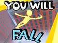 leikur You Will Fall