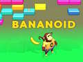 leikur Bananoid