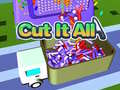 leikur Cut It All