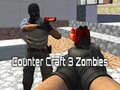 leikur Counter Craft 3 Zombies