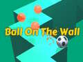 leikur Ball on the Wall