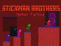 leikur Stickman Brothers Nether Parkour