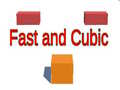 leikur Fast and Cubic