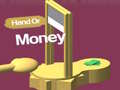 leikur Hand Or Money 