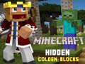 leikur Minecraft Hidden Golden Blocks
