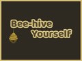 leikur Bee-hive Yourself