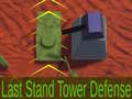 leikur Last Stand Tower Defense