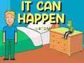 leikur It Can Happen: Visitors