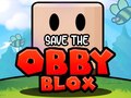leikur Save The Obby Blox