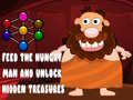 leikur Feed the hungry man and unlock hidden treasures