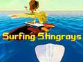leikur Surfing Stingrays