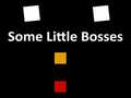 leikur Some Little Bosses