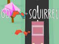 leikur Go Squirrel