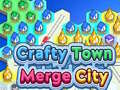 leikur Crafty Town Merge City