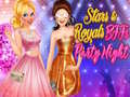 leikur Stars & Royals BFFs: Party Night