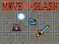 leikur Move and Slash