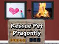 leikur Rescue Pet Dragonfly