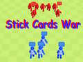 leikur Stick Cards War