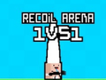 leikur Recoil Arena 1VS1