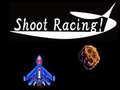 leikur Shoot Racing!