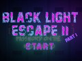 leikur Black Light Escape 2
